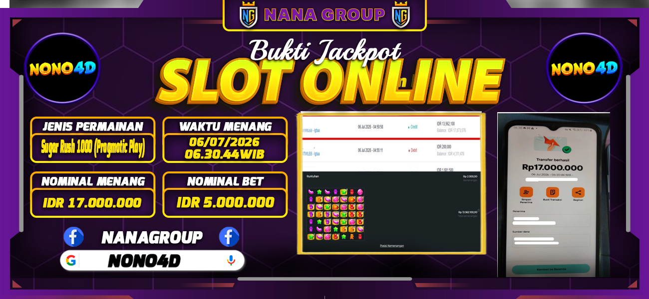 Bukti Kemenangan Besar Dibayar lunas Member NONO4D RP 17.000.000, 6 Juli 2026